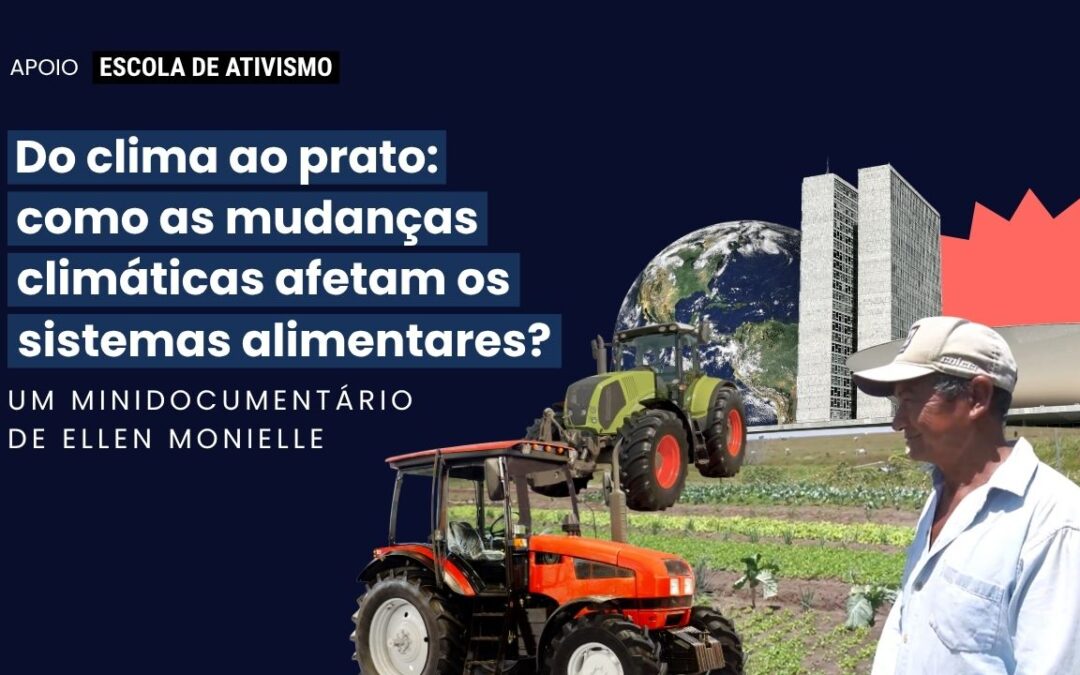 Minidocumentário de ativista climática traz reflexões sobre práticas de cultivo sustentável, clima e segurança alimentar